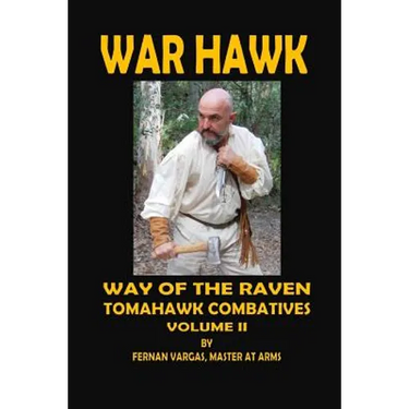 War Hawk: Tomahawk Combatives Volume Two
