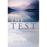 The Test: A Seeker's Journey to the Meaning of Life