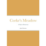 Corke's Meadow