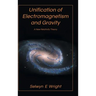 Unification of Electromagnetism and Gravity: A New Relativity Theory