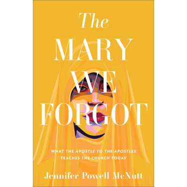 Mary We Forgot