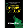 A Night in the Lonesome October