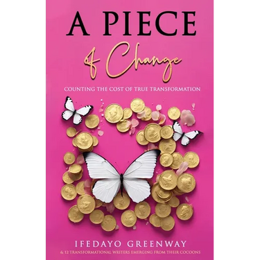 A Piece of Change: Counting the Cost of True Transformation