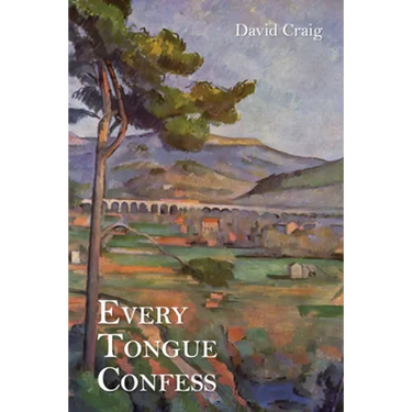 Every Tongue Confess
