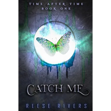 Catch Me: Time After Time