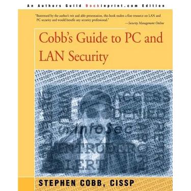 Cobb's Guide to PC and LAN Security