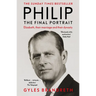 Philip: The Final Portrait