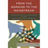 From the Margins to the Mainstream: Enhancing Social Awareness in the Social Studies Classroom