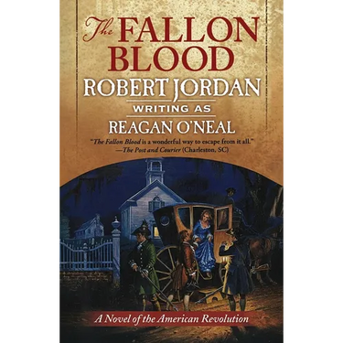 The Fallon Blood: A Novel of the American Revolution