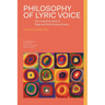 Philosophy of Lyric Voice: The Cognitive Value of Page and Performance Poetry