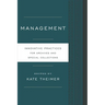 Management: Innovative Practices for Archives and Special Collections