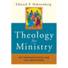 Theology for Ministry: An Introduction for Lay Ministers