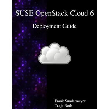 SUSE OpenStack Cloud 6 - Deployment Guide