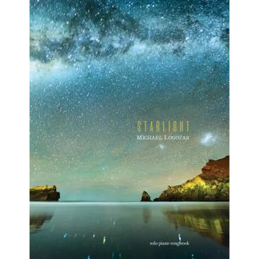 Michael Logozar - Starlight: Solo Piano Songbook