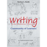 Writing in the Elementary Classroom Community of Learners: An Implementation Guide