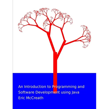 An Introduction to Programming and Software Development using Java