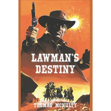 Lawman's Destiny