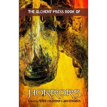The Alchemy Press Book of Horrors