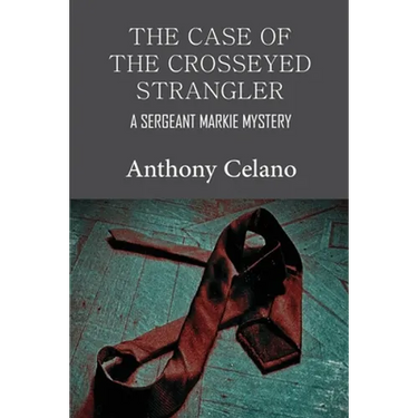 The Case of the Crosseyed Strangler