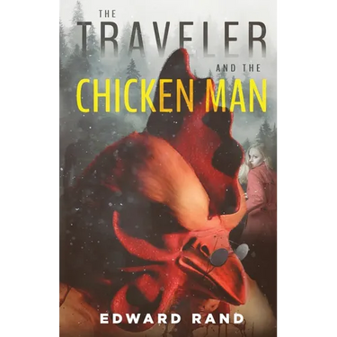 The Traveler and The Chicken Man
