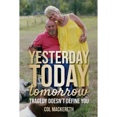 Yesterday Today Tomorrow: Tragedy Doesn't Define You