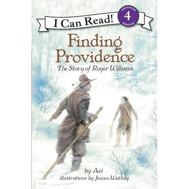 Finding Providence: The Story of Roger Williams