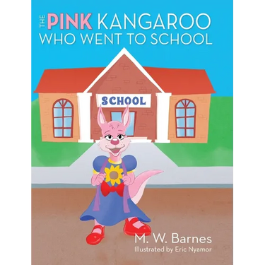 The Pink Kangaroo Who Went to School