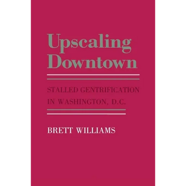 Upscaling Downtown