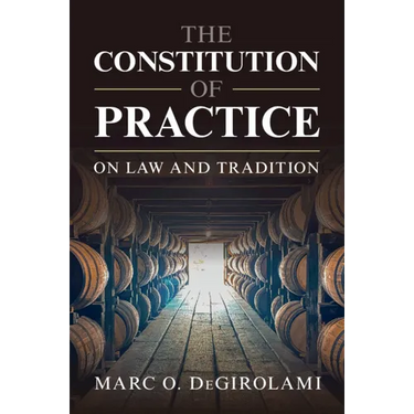 The Constitution of Practice