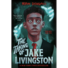 The Taking of Jake Livingston