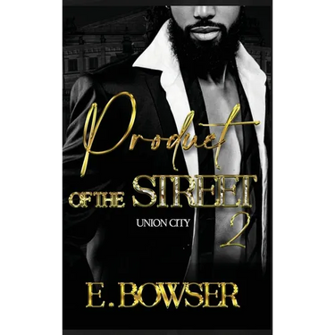 Product Of The Street Union City Book 2