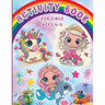Activity Book for Girls Ages 4-6: Workbook Games Activities: Coloring, Mazes, Spot The Difference, Tracing, Counting, Matching