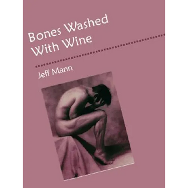 Bones Washed with Wine