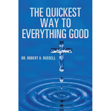 The Quickest Way to Everything Good