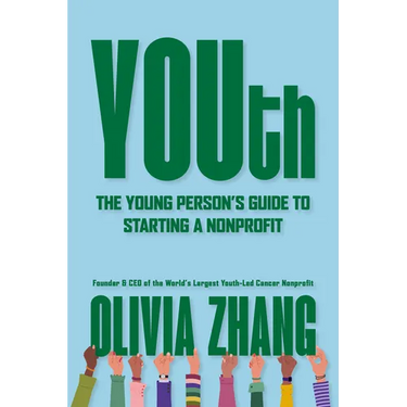 Youth: The Young Person's Guide to Starting a Nonprofit
