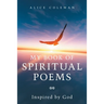 My Book of Spiritual Poems: Inspired by God