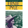 Ernie Pyle in the American Southwest