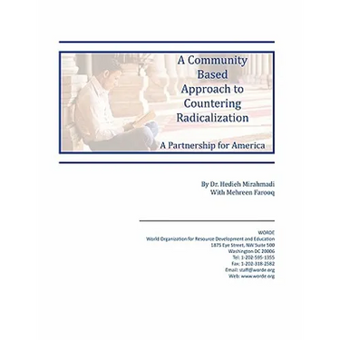 A Community Based Approach to Countering Radicalization: A Partnership for America