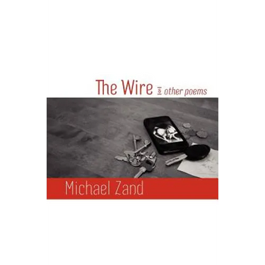 The Wire and Other Poems