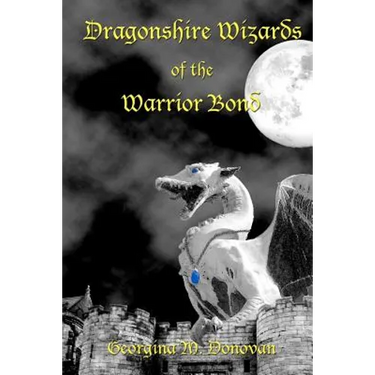 Dragonshire Wizards of the Warrior Bond
