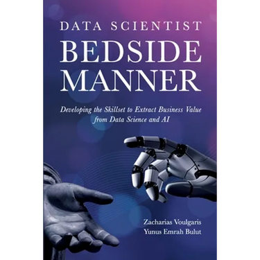 Data Scientist Bedside Manner