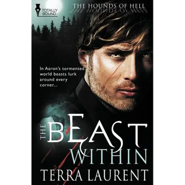 The Hounds of Hell: The Beast Within