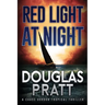 Red Light at Night: A Chase Gordon Tropical Thriller