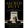 Sacred Duty: A Soldier's Tour at Arlington National Cemetery