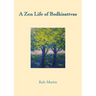 A Zen Life of Bodhisattvas