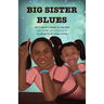 Big Sister Blues