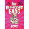 The Neighborhood Gang: Memoirs of the 70s: A Decade of Change