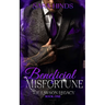 Beneficial Misfortune