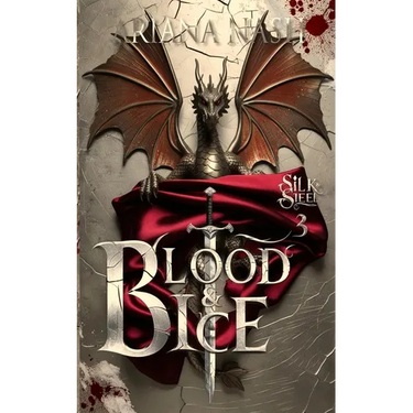 Blood & Ice: Silk & Steel #3