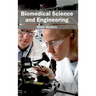 Biomedical Science and Engineering